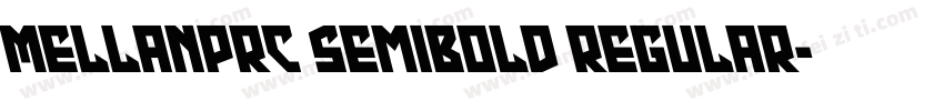 MEllanPRC SemiBold Regular字体转换
